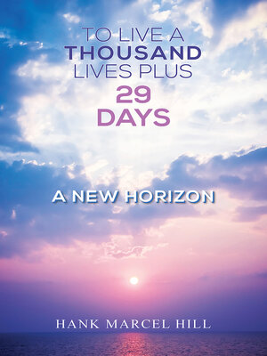 cover image of To Live a Thousand Lives Plus 29 Days